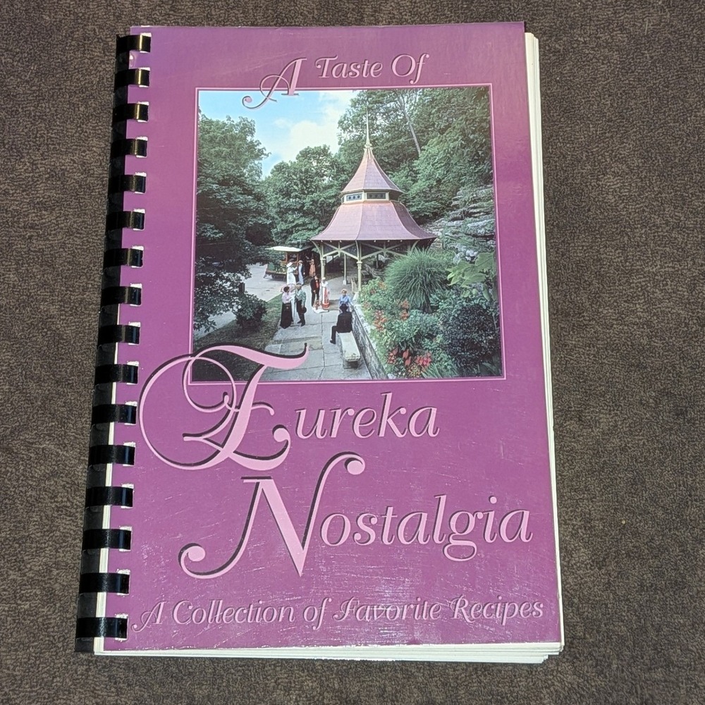 A Taste of Eureka Nostalgia Cookbook Spiral Arkansas B&B Regional Cooking VTG